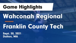 Wahconah Regional  vs Franklin County Tech Game Highlights - Sept. 30, 2021