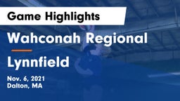Wahconah Regional  vs Lynnfield  Game Highlights - Nov. 6, 2021