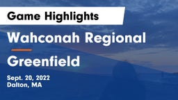 Wahconah Regional  vs Greenfield Game Highlights - Sept. 20, 2022