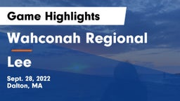 Wahconah Regional  vs Lee Game Highlights - Sept. 28, 2022