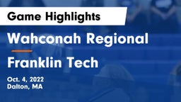 Wahconah Regional  vs Franklin Tech Game Highlights - Oct. 4, 2022