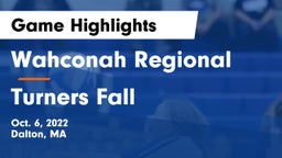 Wahconah Regional  vs Turners Fall Game Highlights - Oct. 6, 2022