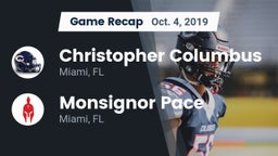 Recap: Christopher Columbus  vs. Monsignor Pace  2019