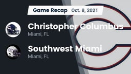 Recap: Christopher Columbus  vs. Southwest Miami  2021