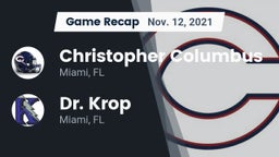 Recap: Christopher Columbus  vs. Dr. Krop  2021