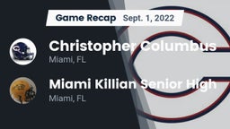Recap: Christopher Columbus  vs. Miami Killian Senior High 2022