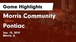 Morris Community  vs Pontiac  Game Highlights - Jan. 15, 2019