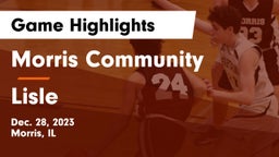 Morris Community  vs Lisle  Game Highlights - Dec. 28, 2023