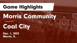 Morris Community  vs Coal City  Game Highlights - Dec. 1, 2023