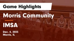 Morris Community  vs IMSA Game Highlights - Dec. 4, 2023
