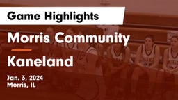Morris Community  vs Kaneland  Game Highlights - Jan. 3, 2024