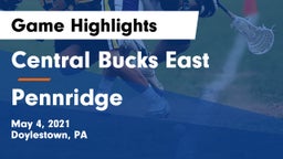 Central Bucks East  vs Pennridge  Game Highlights - May 4, 2021