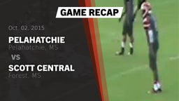 Recap: Pelahatchie  vs. Scott Central  2015