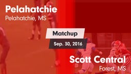 Matchup: Pelahatchie High vs. Scott Central  2016