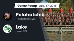 Recap: Pelahatchie  vs. Lake  2018