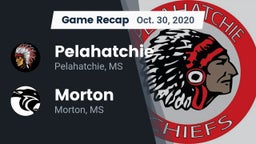 Recap: Pelahatchie  vs. Morton  2020