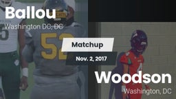 Matchup: Ballou  vs. Woodson  2017