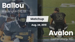 Matchup: Ballou  vs. Avalon  2018