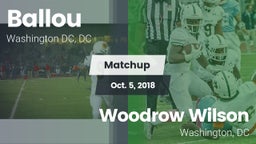 Matchup: Ballou  vs. Woodrow Wilson  2018