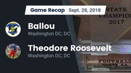 Recap: Ballou  vs. Theodore Roosevelt  2018