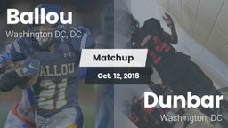 Matchup: Ballou  vs. Dunbar  2018