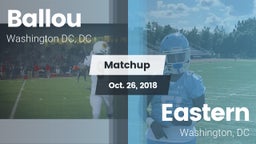 Matchup: Ballou  vs. Eastern  2018