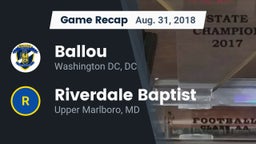 Recap: Ballou  vs. Riverdale Baptist  2018