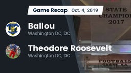 Recap: Ballou  vs. Theodore Roosevelt  2019