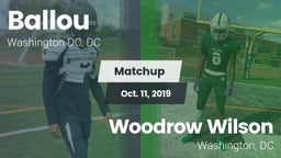 Matchup: Ballou  vs. Woodrow Wilson  2019