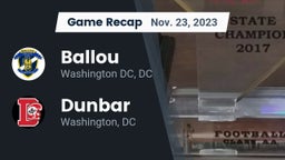 Recap: Ballou  vs. Dunbar  2023