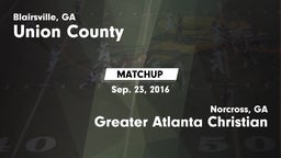 Matchup: Union County High vs. Greater Atlanta Christian  2016