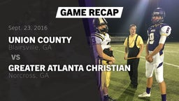 Recap: Union County  vs. Greater Atlanta Christian  2016