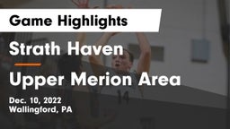 Strath Haven  vs Upper Merion Area  Game Highlights - Dec. 10, 2022