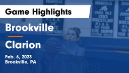Brookville  vs Clarion  Game Highlights - Feb. 6, 2023