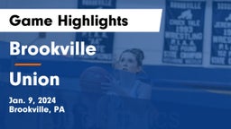 Brookville  vs Union  Game Highlights - Jan. 9, 2024