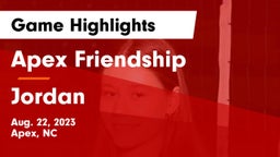 Apex Friendship  vs Jordan  Game Highlights - Aug. 22, 2023