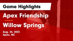 Apex Friendship  vs Willow Springs  Game Highlights - Aug. 24, 2023