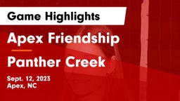 Apex Friendship  vs Panther Creek  Game Highlights - Sept. 12, 2023