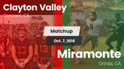 Matchup: Clayton Valley High vs. Miramonte  2016