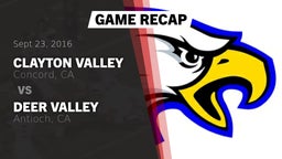 Recap: Clayton Valley  vs. Deer Valley  2016