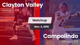 Matchup: Clayton Valley High vs. Campolindo  2016