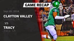 Recap: Clayton Valley  vs. Tracy  2014