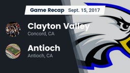 Recap: Clayton Valley  vs. Antioch  2017