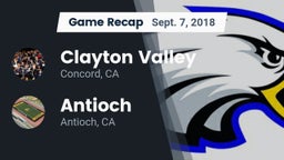 Recap: Clayton Valley  vs. Antioch  2018