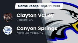 Recap: Clayton Valley  vs. Canyon Springs  2018