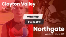 Matchup: Clayton Valley High vs. Northgate  2018