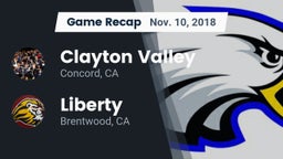 Recap: Clayton Valley  vs. Liberty  2018