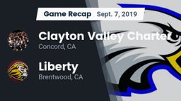 Recap: Clayton Valley Charter  vs. Liberty  2019