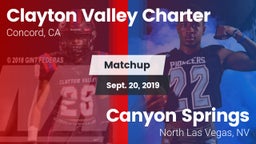 Matchup: Clayton Valley High vs. Canyon Springs  2019