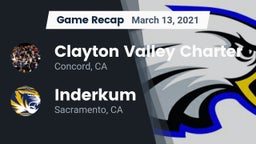 Recap: Clayton Valley Charter  vs. Inderkum  2021